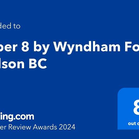 Super 8 By Wyndham Fort Nelson Bc Dış mekan fotoğraf